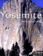 Yosemite: The Grace & Grandeur
