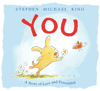 You: A Story of Love and Friendship