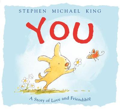 You: A Story of Love and Friendship - 