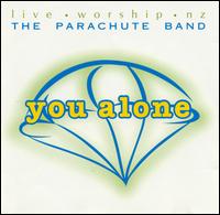 You Alone - Parachute Band