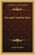 You and I and the Stars