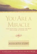 You are a Miracle