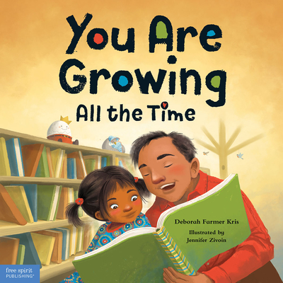 You Are Growing All the Time - Farmer Kris, Deborah