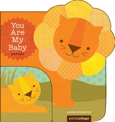 You Are My Baby: Safari - 