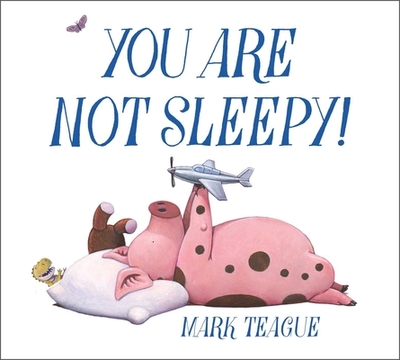You Are Not Sleepy! - 
