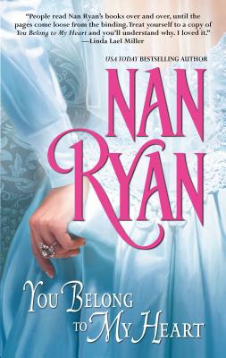 You Belong to My Heart - Ryan, Nan