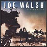 You Bought It - You Name It - Joe Walsh