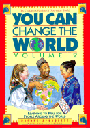 You Can Change the World - Spraggett, Daphne, and Johnstone, Jill