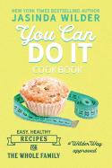 You Can Do It: Cookbook
