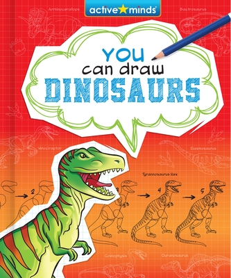 You Can Draw Dinosaurs - Hanrahan, Kathleen (Adapted by)