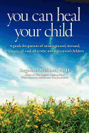 You Can Heal Your Child