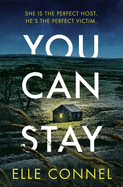 You Can Stay: The chilling, heart-stopping new thriller