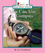 You Can Use a Compass