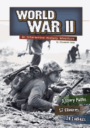 You Choose History World War II an Interactive History Adventure