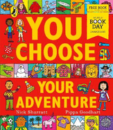 You Choose Your Adventure: A World Book Day 2023 Mini Book: A new story every time - what will YOU choose?