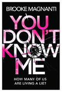 You Don't Know Me