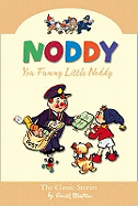 You Funny Little Noddy