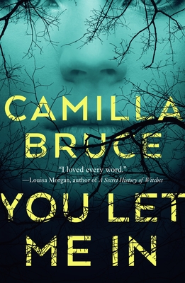 You Let Me in - Bruce, Camilla