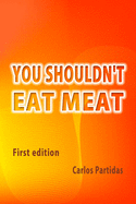 You Shouldn't Eat Meat: The Motif Is Chemical