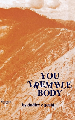 You Tremble Body - Gould, Dudley C