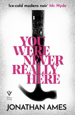 You Were Never Really Here - Ames, Jonathan