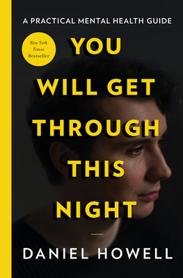 You Will Get Through This Night - Howell, Daniel