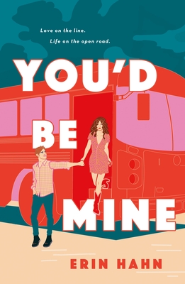 You'd Be Mine - Hahn, Erin