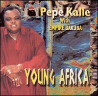 Young Africa - Pepe Kalle