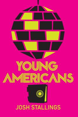 Young Americans - Stallings, Josh