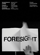 Young Architects 11: Foresight