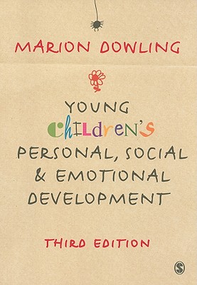 Young Children s Personal, Social and Emotional Development - Dowling, Marion