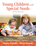 Young Children with Special Needs, Pearson Etext with Loose-Leaf Version -- Access Card Package