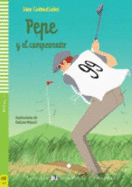 Young ELI Readers - Spanish: Pepe y el campeonato + downloadable audio
