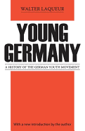 Young Germany: History of the German Youth Movement