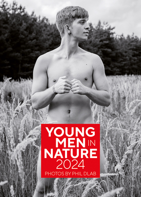 Young Men in Nature 2024 (Calendar) - Dlab, Phil
