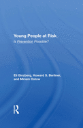 Young People at Risk: Is Prevention Possible?
