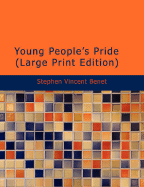 Young People's Pride - Bent, Stephen Vincent