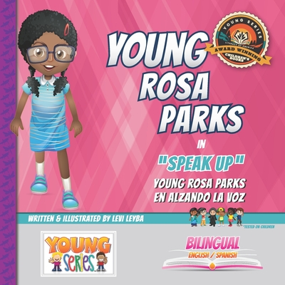 Young Rosa Parks: Speak Up - Leyba, Levi