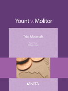 Yount V. Molitor: Trial Materials