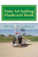 Your 1st Sailing Flashcard Book: Learning the Basics