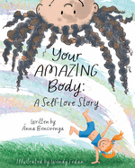 Your Amazing Body: A Self-Love Story