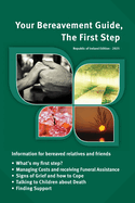 Your Bereavement Guide, The First Step: Rep of Ireland Edition