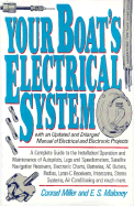 Your Boat's Electrical System - Miller, Conrad, and Maloney, E S