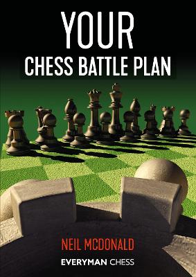 Your Chess Battle Plan - McDonald, Neil