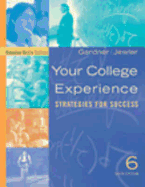 Your College Experience: Strategies for Success, Concise Media Edition