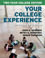 Your College Experience, Two-Year College Edition: Strategies for Success