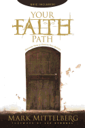 Your Faith Path: Discover How to Choose Your Beliefs