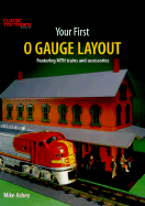 Your First O Gauge Layout