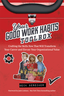 Your Good Work Habits Toolbox