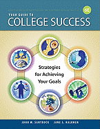 Your Guide to College Success: Strategies for Achieving Your Goals